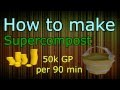 Runescape 2007 - How to Make Supercompost | 50k gp every 90min