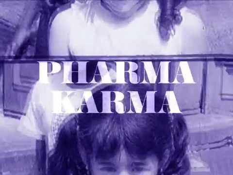 Pharma Karma Video