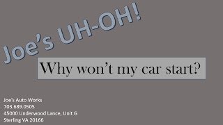 Joe's UH-OH! Car won't start