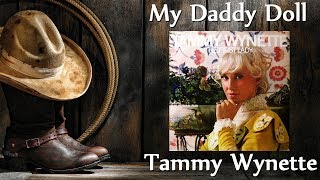 Watch Tammy Wynette My Daddy Doll video