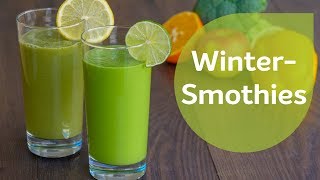 Wintersmoothies | Vitaminkick für diese Jahreszeit