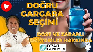 Ağız Sağlığında Doğru Gargara Seçimi-Önemli Bilgiler Ve Dikkat Edilecek Noktalar