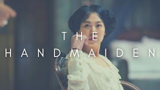The Beauty Of The Handmaiden (Ah-ga-ssi)