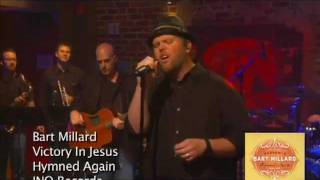 Watch Bart Millard Victory In Jesus video