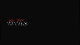 Bayaks - Son Tüfek Lyric Video 2015