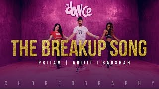 The Breakup Song Ae Dil Hai Mushkil Pritam Arijit I Badshah Fitdance Tv The Breakup Song Ae Dil Hai Mushkil Pritam Arijit I Badshah Fitdance Tv