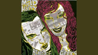 Watch Mad Happy Renegade Geeks video