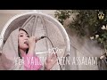 Download Via Vallen - Deen Assalam ( One take cover version ) Via Vallen - Deen Assalam ( One take cover version )