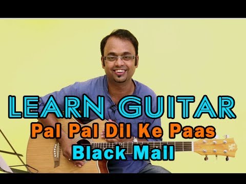 Pal Pal Dil Ke Paas Guitar Lesson - Black Mail - Kishore Kumar...