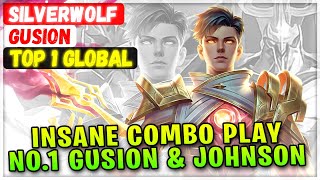 Insane Combo Play, No.1 Gusion & Johnson Top 1 Global Gusion Silverwolf - Mobile Legends Build