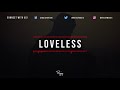 "Loveless" - Storytelling Rap Beat | New R&B Hip Hop Instrumental Music 2019 | Mirov #Instrumentals