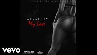 Watch Alkaline My Love video