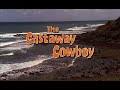 Castaway Cowboy, The