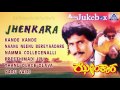 Jhenkara I Audio Jukebox I  Kumar Bangarappa,Priyanka I Akash Audio