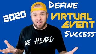 How To Create A Successful Virtual Event in 2020