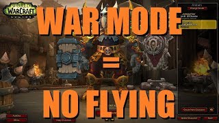 Bajheera - BFA Feedback: "WAR MODE = NO FLYING!!!" - WoW Battle for Azeroth PvP Discussion