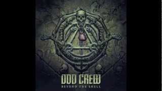 Watch Odd Crew Cant Bring Me Down video