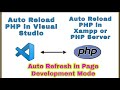 How to auto refresh or reload php website or html in visual studio | 100% working method