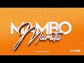 DJ Freshly - Mambo Mamita (Pa' Pistear Mix)