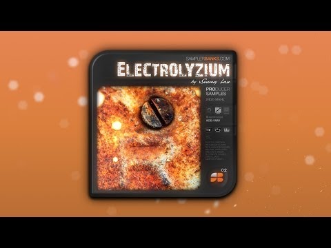Electrolyzium - House Samples for Electro, Trance and Progressive House - Electrolyzium
