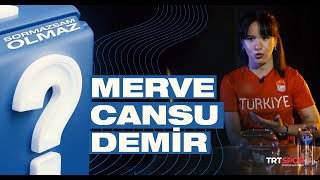 Merve Cansu Demir Sormazsam Olmaz