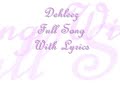 Jiya re- Dehleez- full songs- lyrical