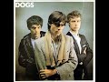 Dogs - The Greatest Gift - 1979