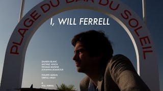 I, Will Ferrell (Documentary, english subtitles) - At Deauville Film Festival