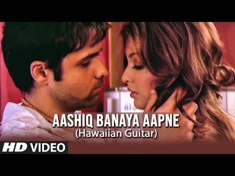 Aashiq Banaya Aapne Title Song (Hawaiian Guitar) Instrumental...