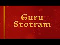 Guru Stotram | Akhanda Mandalakaram (Lyrics and Meaning) - Aks & Lakshmi