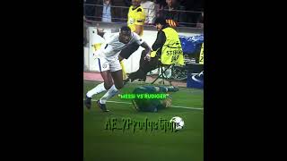 Messi Vs Rudiger Ronaldo Vs Rudiger