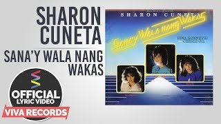 Watch Sharon Cuneta Sanay Wala Nang Wakas video