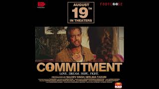 Commitment Movie Trailer 4K Tejaswi Madivada Anveshi Jain Amit Tiwari Tanishq Rajan