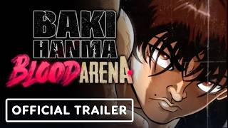 Baki Hanma Blood Arena - Official Announcement Trailer