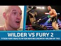 Deontay Wilder vs Tyson Fury 2: Fury reacts after stopping Wi...