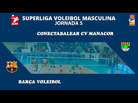 Superlliga Masculina - 5ยช Jornada | Conectabalear CVM - Barรงa Voleibol