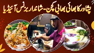 Peshawar Ka Bhai Bhabhi Kitchen - Shandar Business Idea