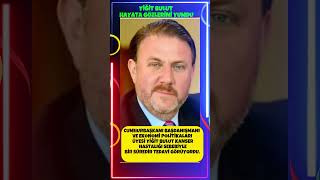 Hurbaşkanı Başdanışmanı Yiğit Bulut Hayata Veda Etti.