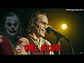 Joker attitude whatsapp status  | joker laugh status | from joker movie