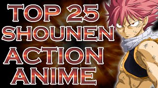 My Top 25 Shounen & Action Anime Suggestions Part 1