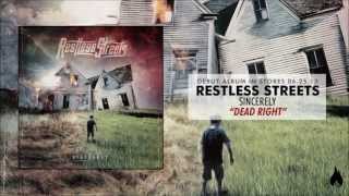 Watch Restless Streets Dead Right video