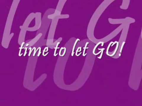 Time To Let Go Video