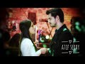 Bahut Pyaar Karte Hain 💕 | Stay in my heart 💖| Atif and Seray | Turkish drama in Hindi song |