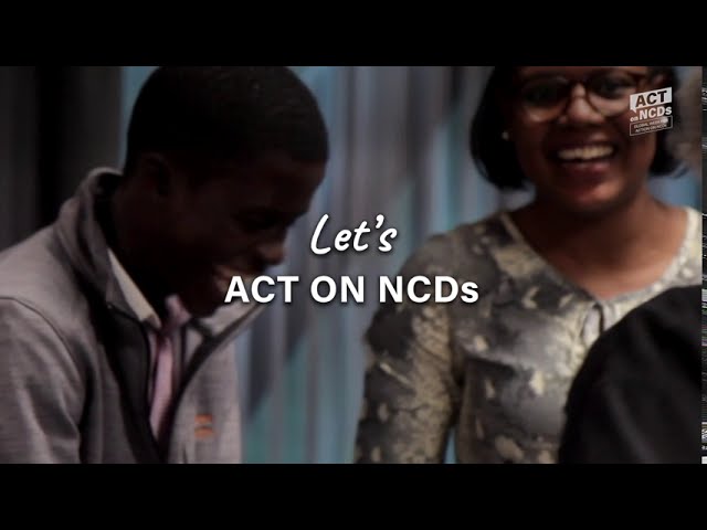 Watch Act on NCDs: Act Now on YouTube.