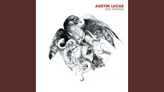 Watch Austin Lucas Save It For Yourself video