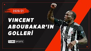 Vincent Aboubakar'ın 2020/21 Sezonunda Attığı Tüm Goller | Spor Toto Süper Lig