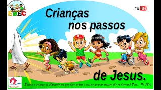 EBEC- 26/03/2021 - Crianças nos passos de Jesus