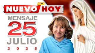 Atención Nuevo Mensaje Virgen De Medjugorje 25 Julio 2025 Último Mensaje