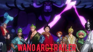 If Wano Arc Had Trailer | One Piece | Anime  World |