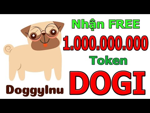 Airdrop nhận FREE 1.000.000.000 Token Doggy Inu | Token DOGI in Trust wallet